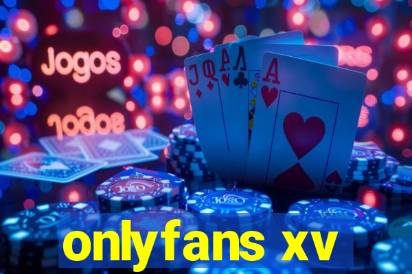 onlyfans xv